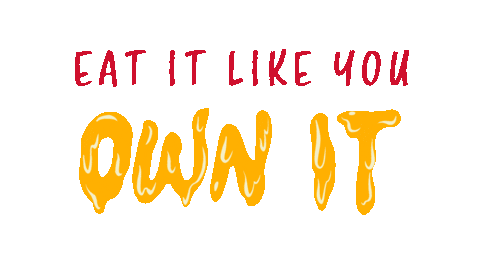 GIPHY — Eat It Like You Own It